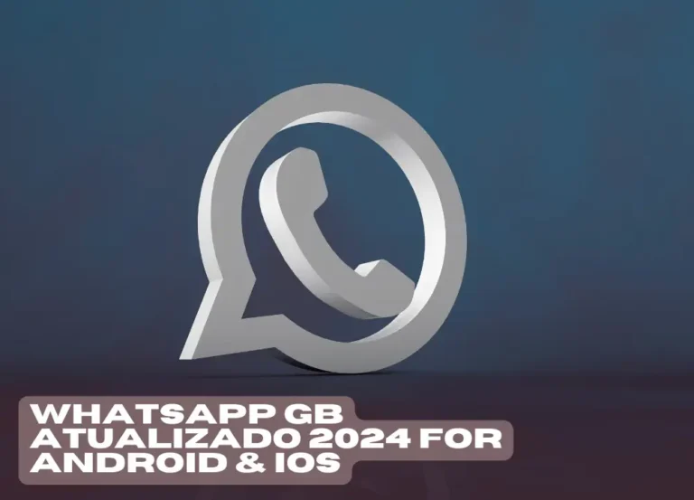 Whatsapp GB Atualizado 2024