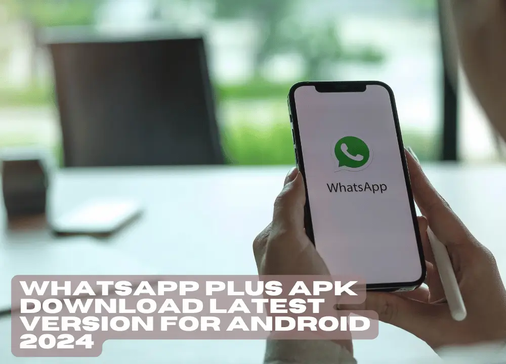 WhatsApp Plus APK